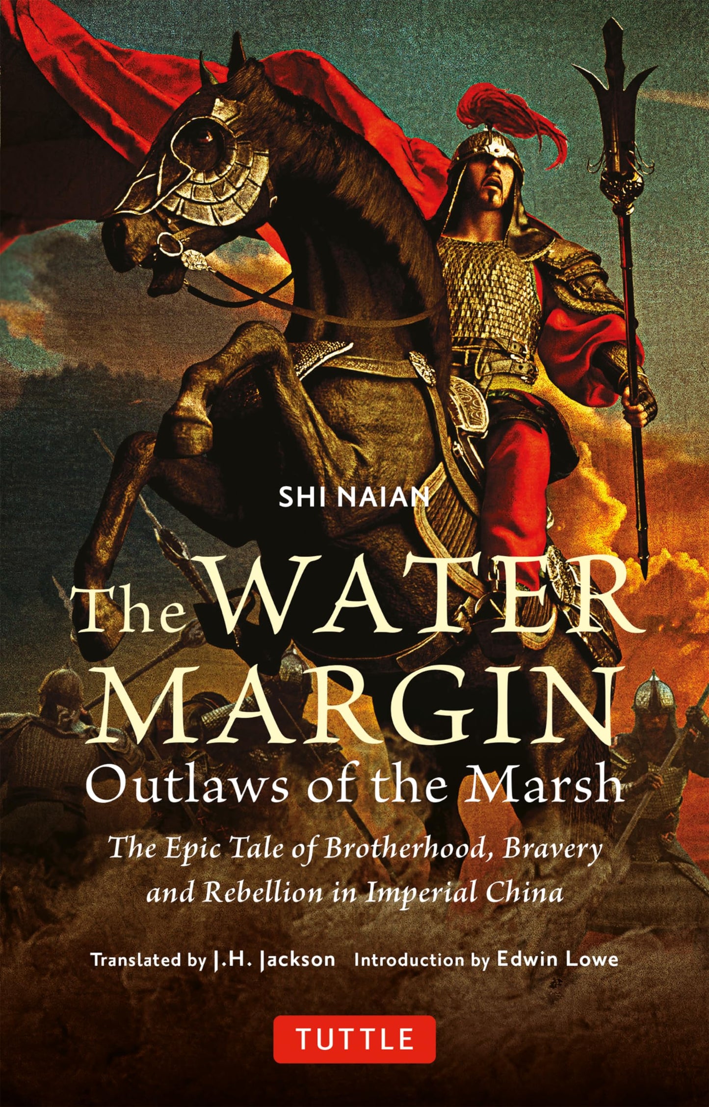 Water Margin: Outlaws of the Marsh: The Epic Tale of Brotherhood, Bravery and Rebellion in Imperial China book cover