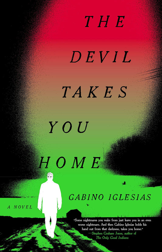 Devil Takes You Home