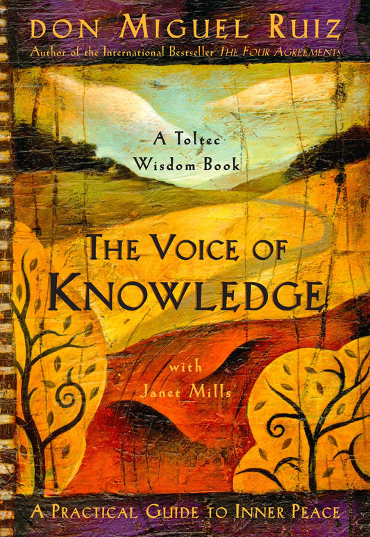 Voice of Knowledge: A Practical Guide to Inner Peace