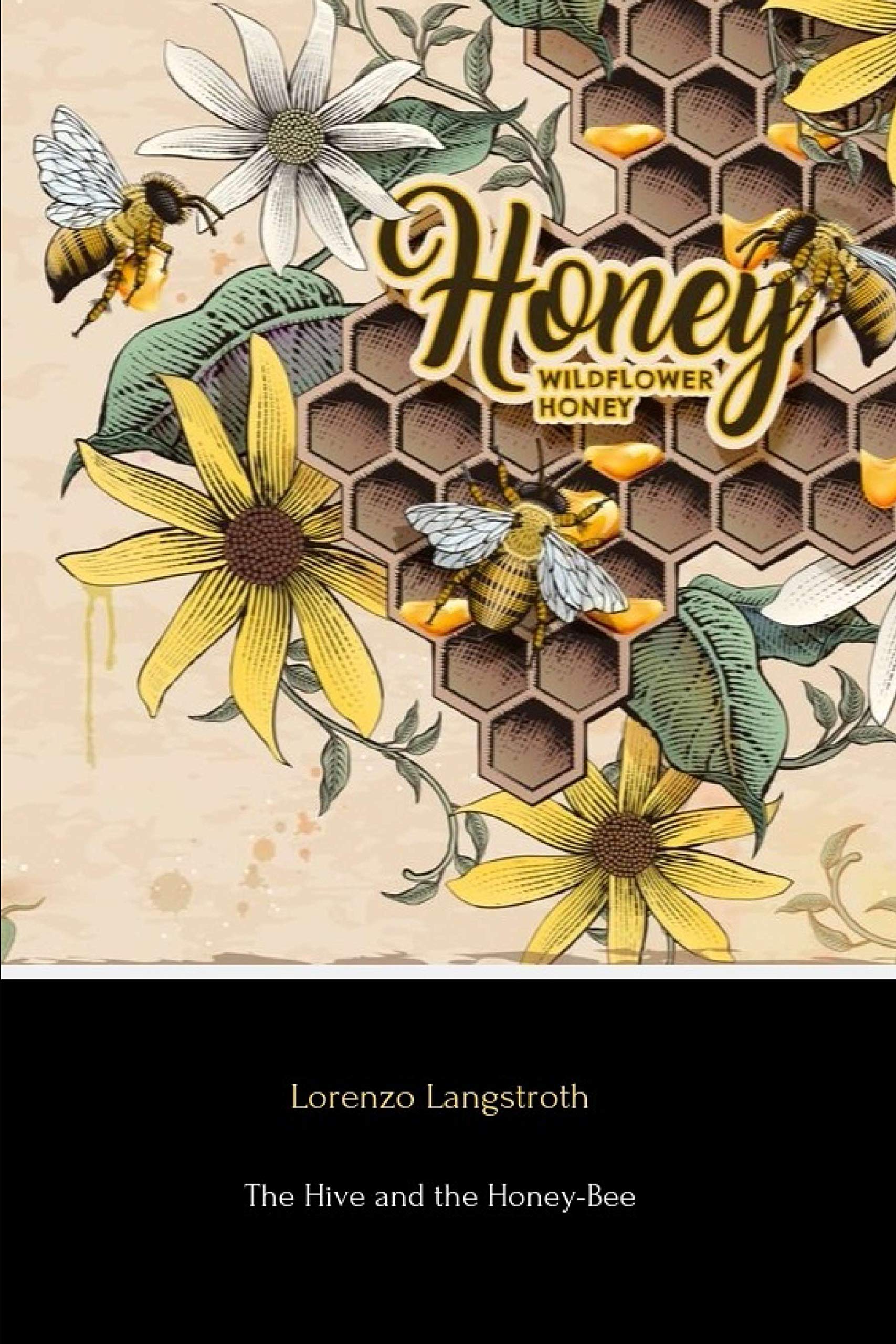 Hive and the Honey-Bee book cover