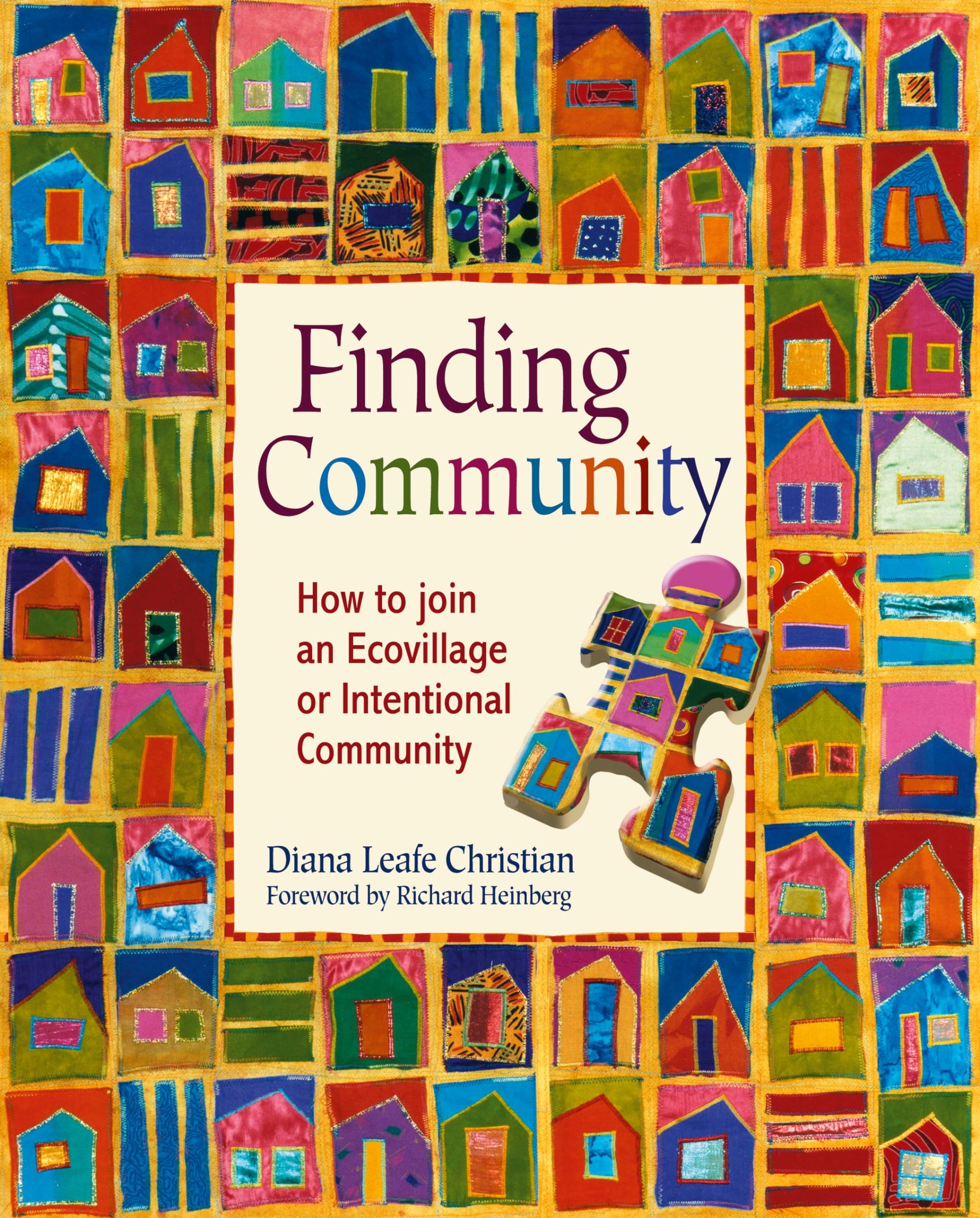 Finding Community: How to Join an Ecovillage or Intentional Community book cover