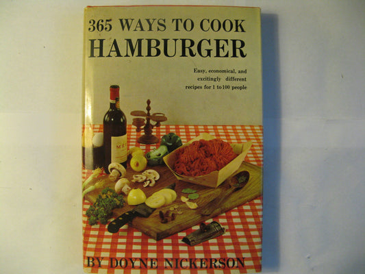 New 365 Ways to Cook Hamburger and Other Ground Meat