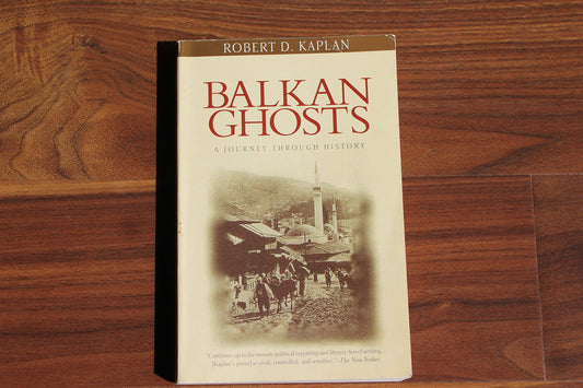 Balkan Ghosts: A Journey Through History