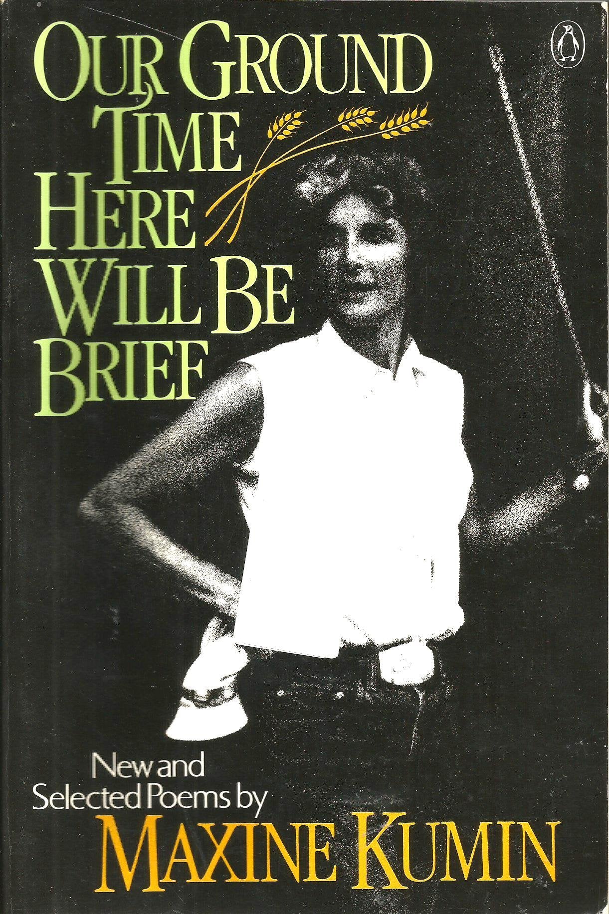 Our Ground Time Here Will Be Brief book cover
