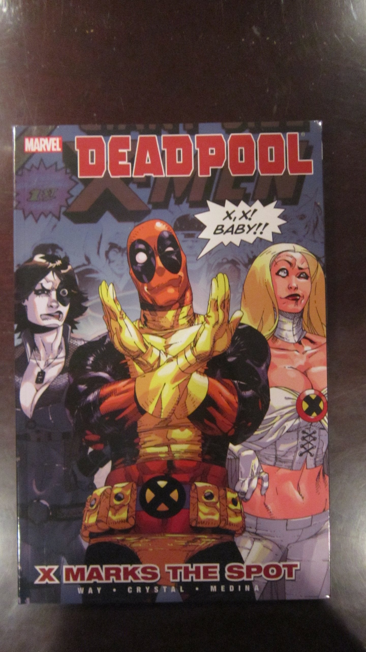 Deadpool Vol. 3: X Marks the Spot book cover