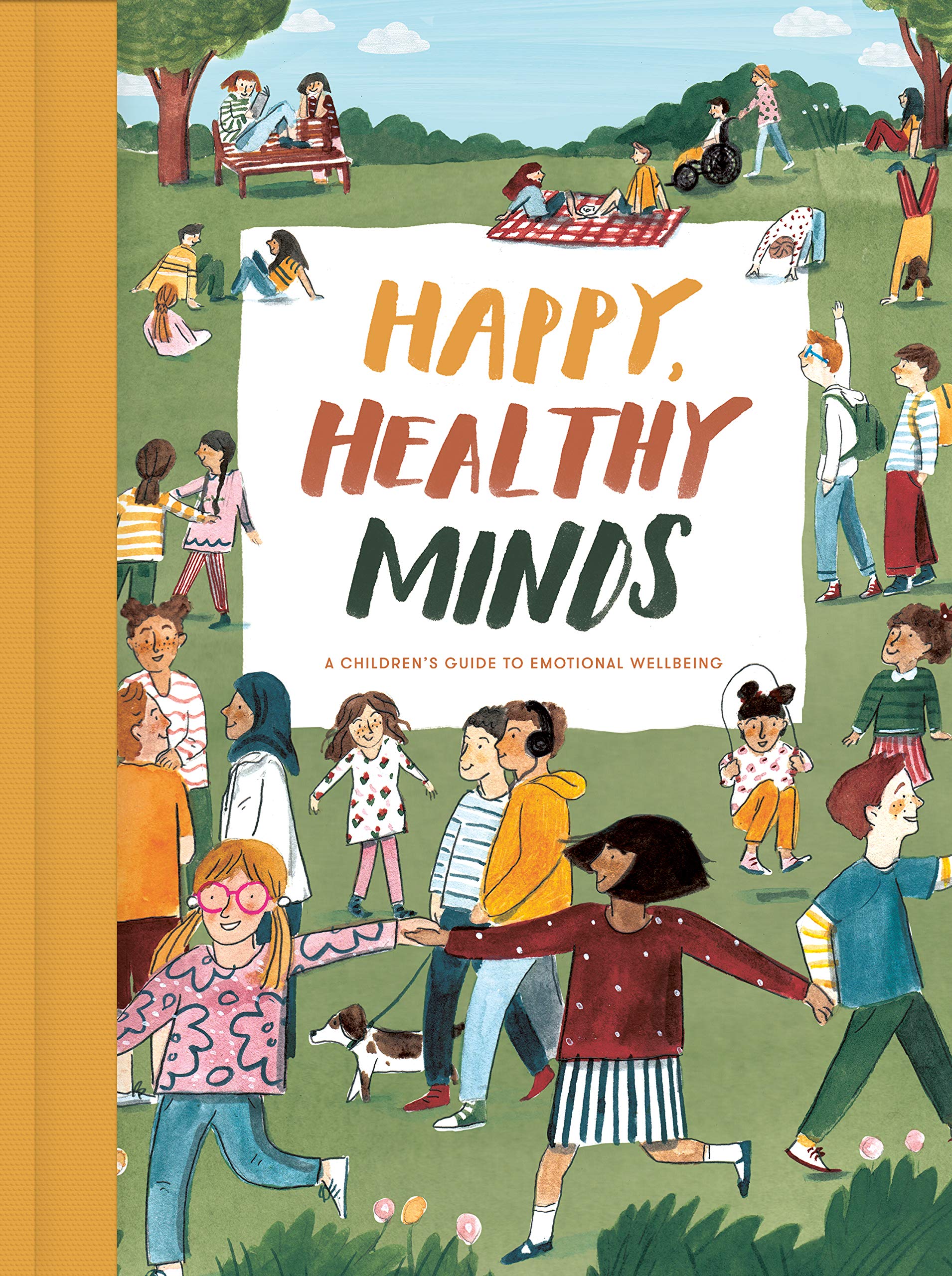 Happy, Healthy Minds: A Children's Guide to Emotional Wellbeing book cover