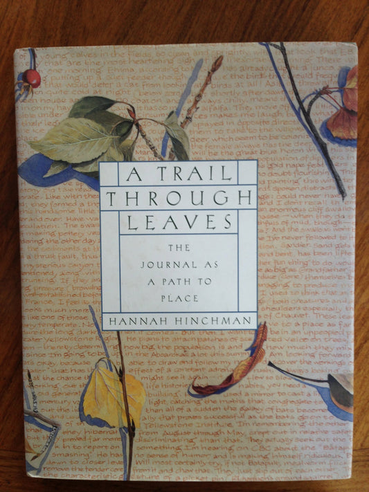 Trail Through Leaves: The Journal as a Path to Place