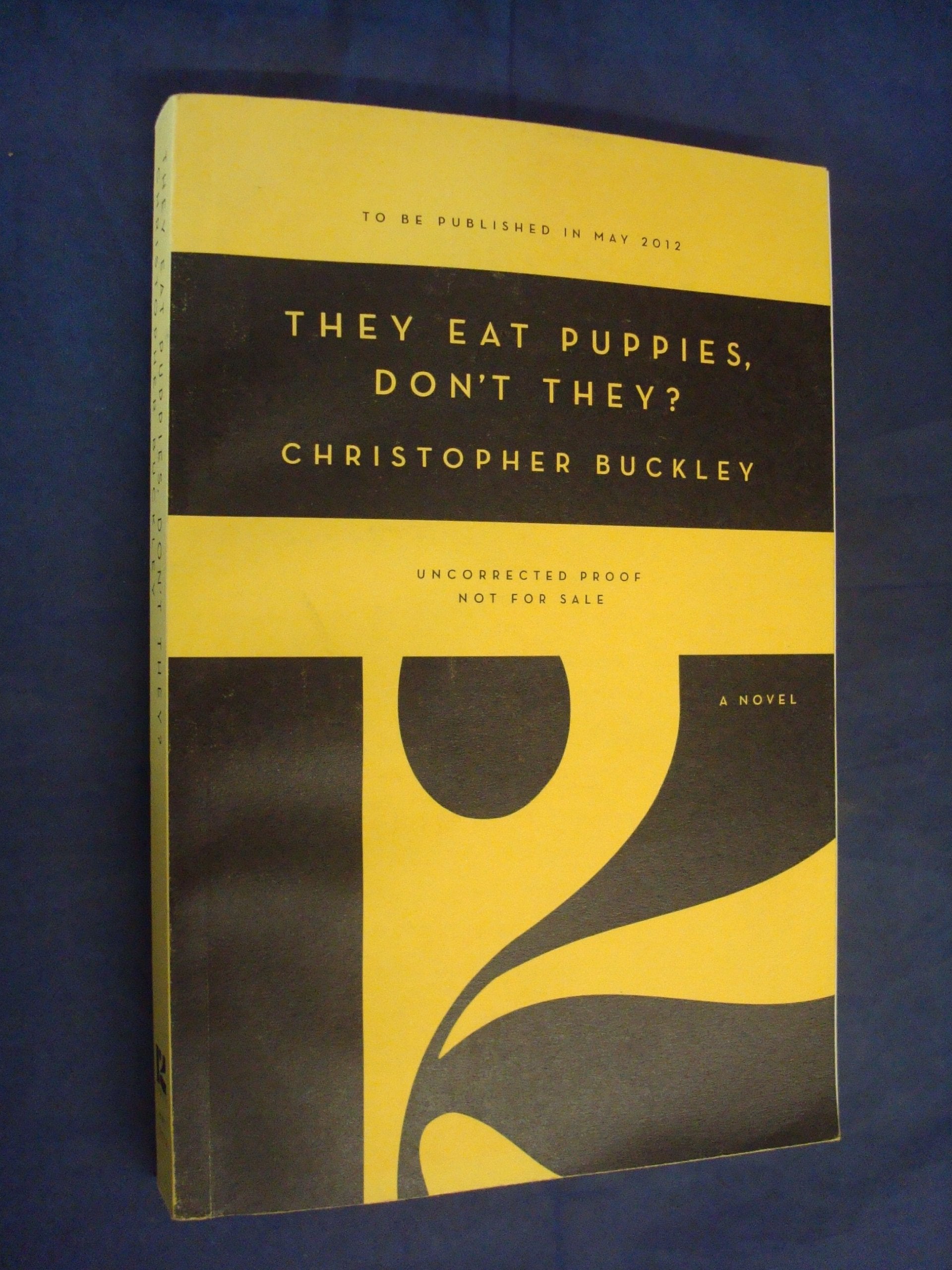 They Eat Puppies, Don't They? book cover