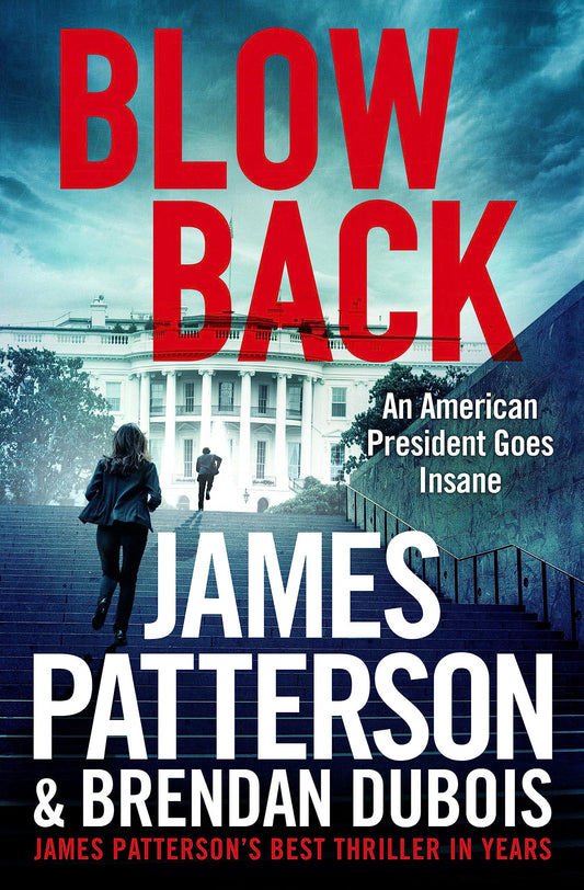 Blowback: James Patterson's Best Thriller in Years book cover