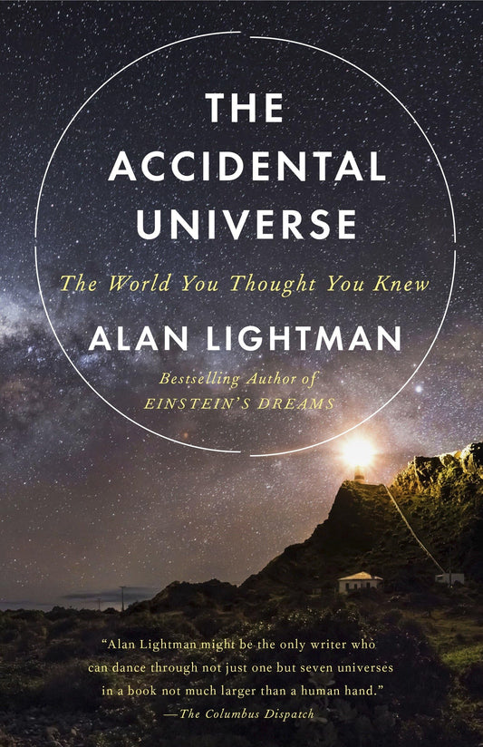 Accidental Universe: The World You Thought You Knew book cover