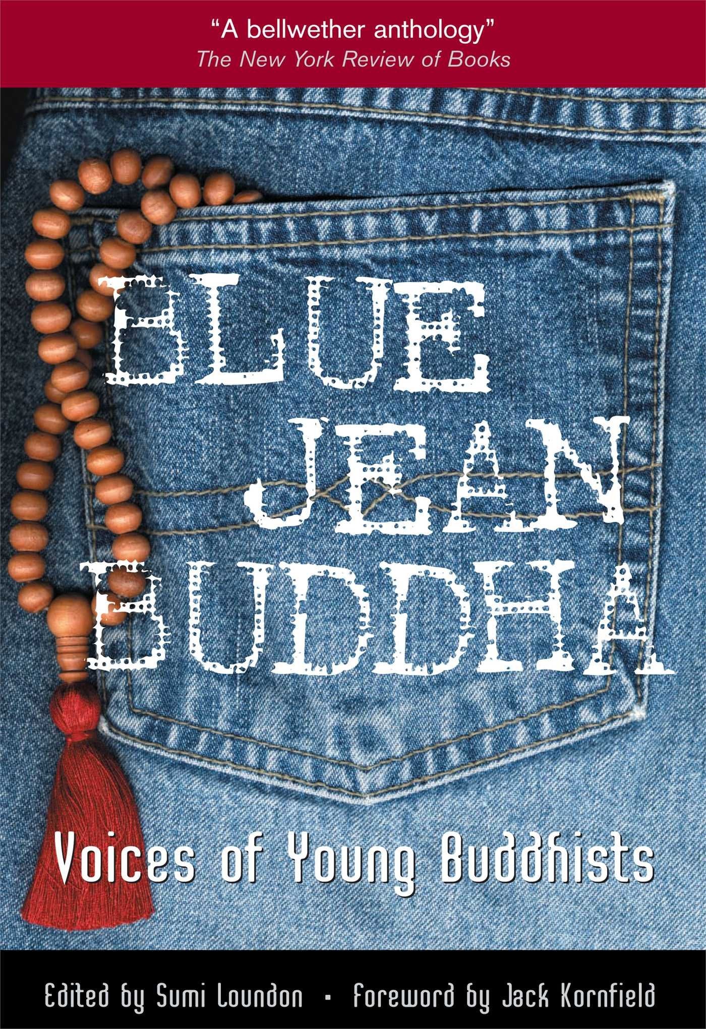 Blue Jean Buddha : Voices of Young Buddhists book cover