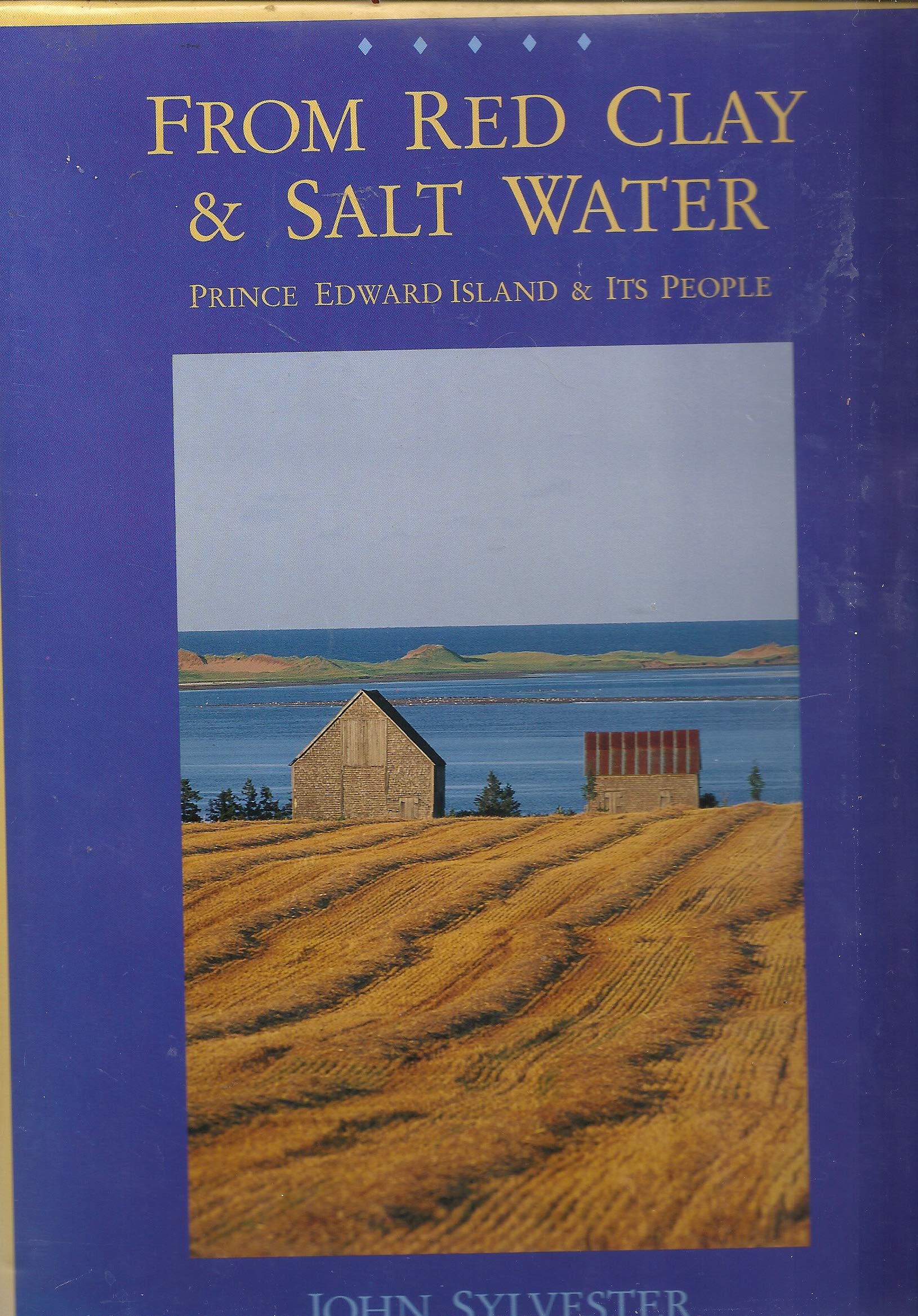 From Red Clay and Salt Water: Prince Edward Island and Its People book cover