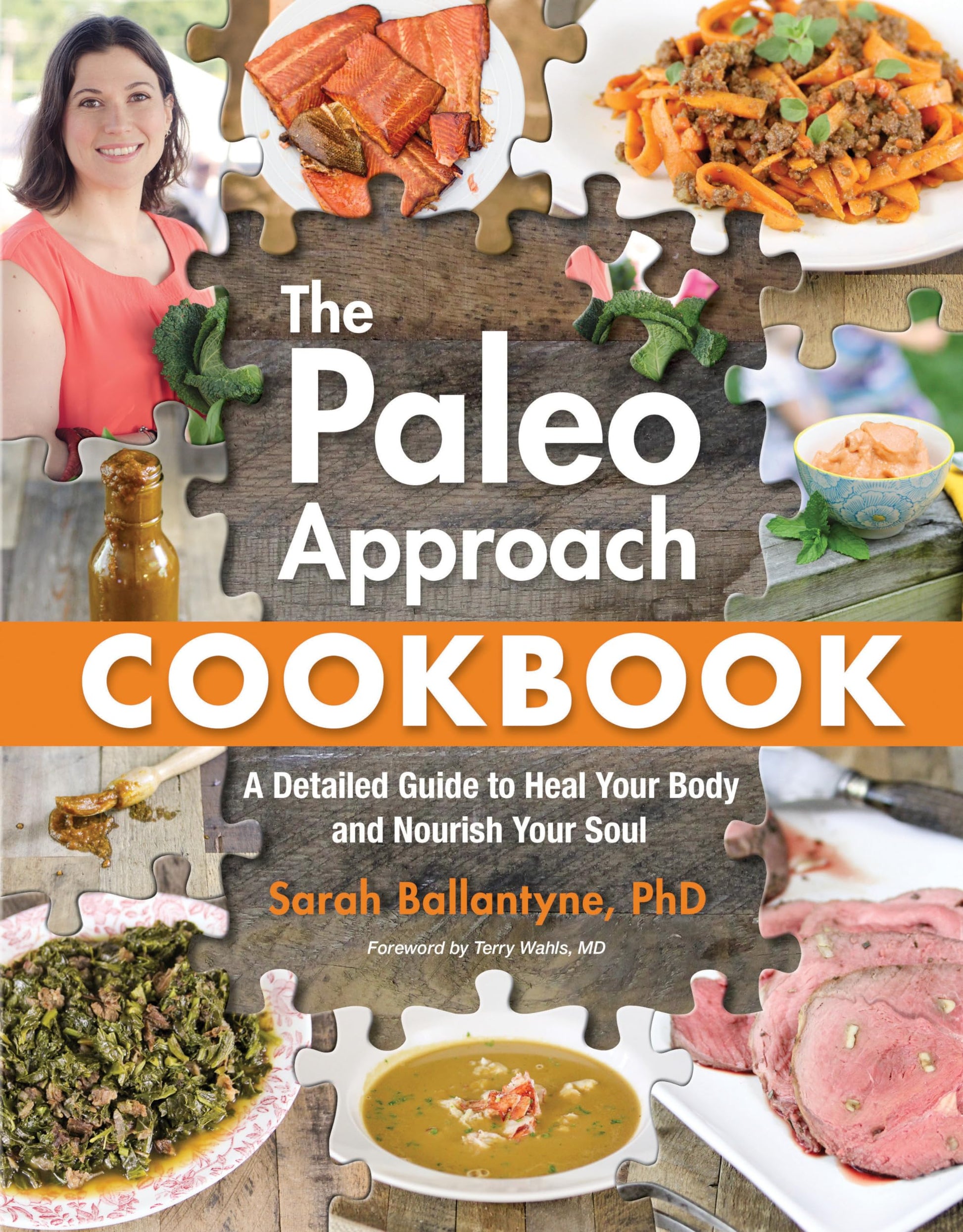 Paleo Approach Cookbook: A Detailed Guide to Heal Your Body and Nourish Your Soul book cover