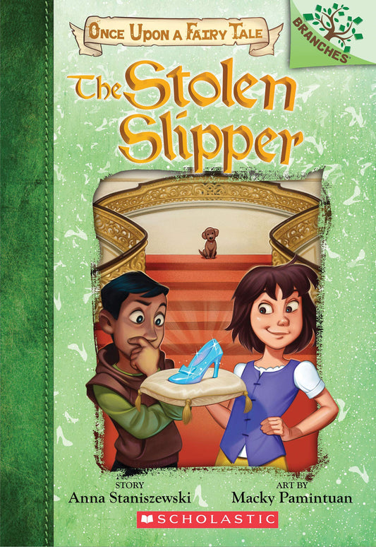 Stolen Slipper: A Branches Book (Once Upon a Fairy Tale #2): Volume 2