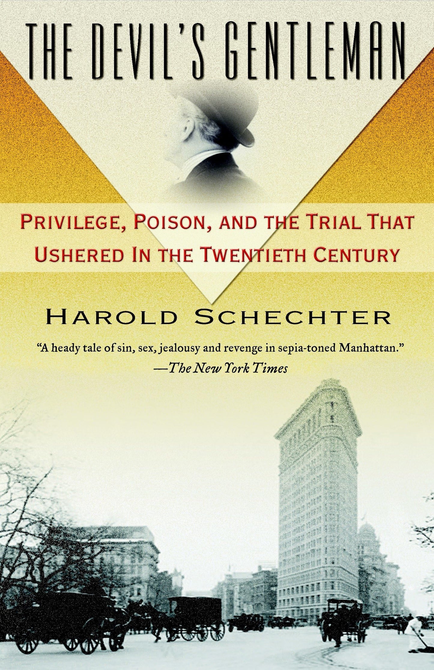 Devil's Gentleman: Privilege, Poison, and the Trial That Ushered in the Twentieth Century book cover