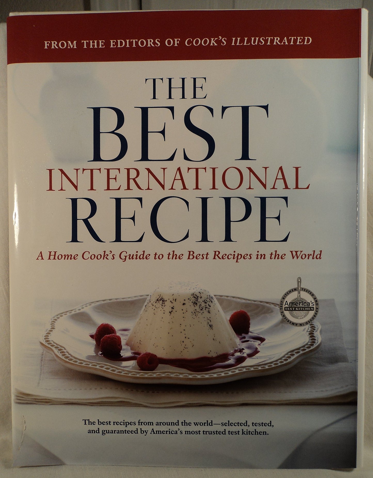 Best International Recipe: A Best Recipe Classic book cover