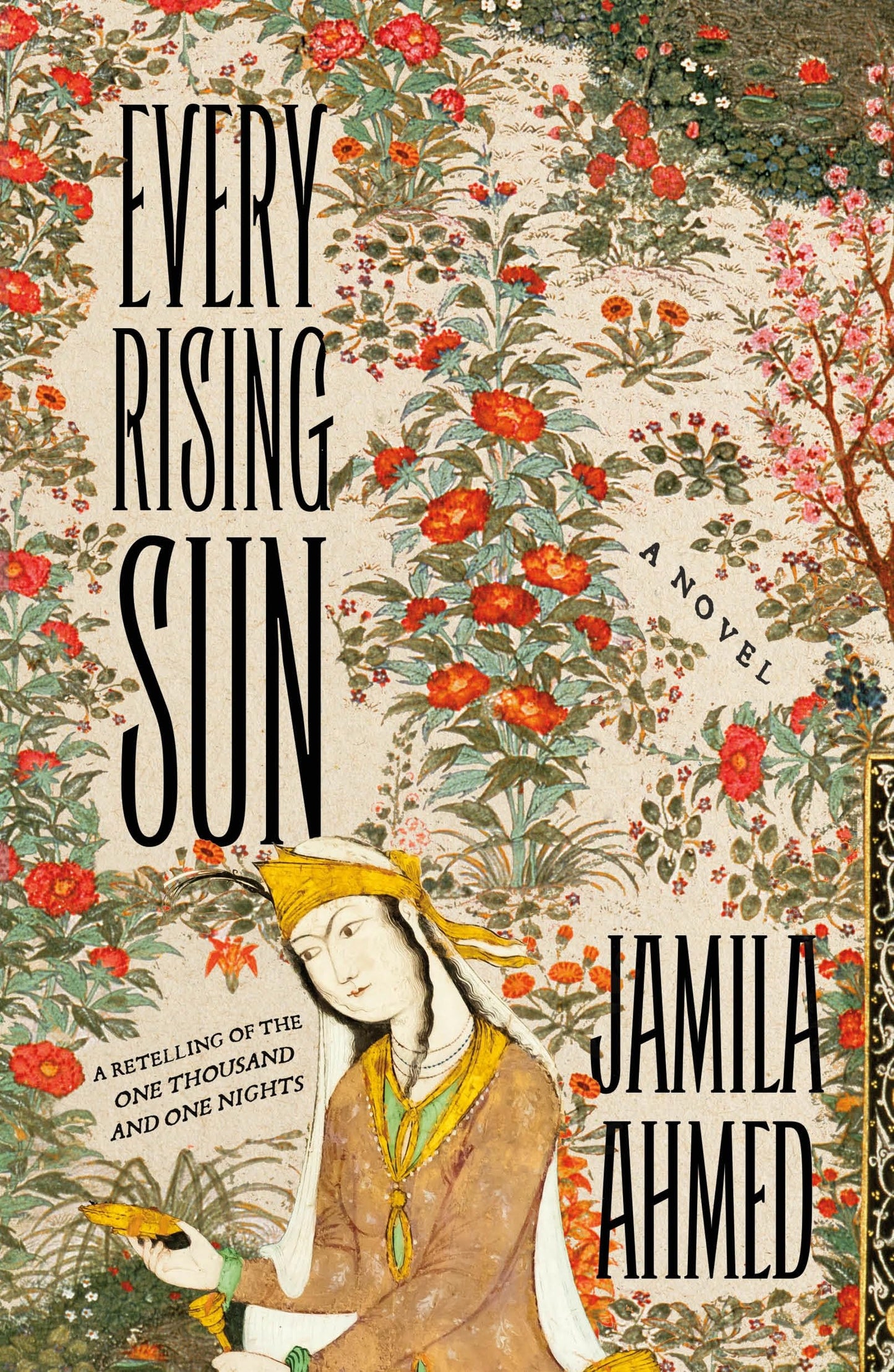 Every Rising Sun: A Retelling of the One Thousand and One Nights book cover