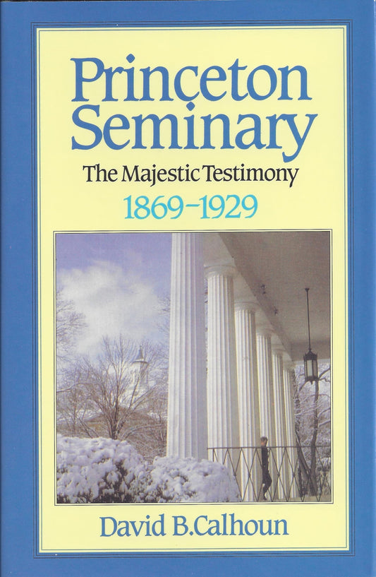 History of Princeton Theological Seminary book cover