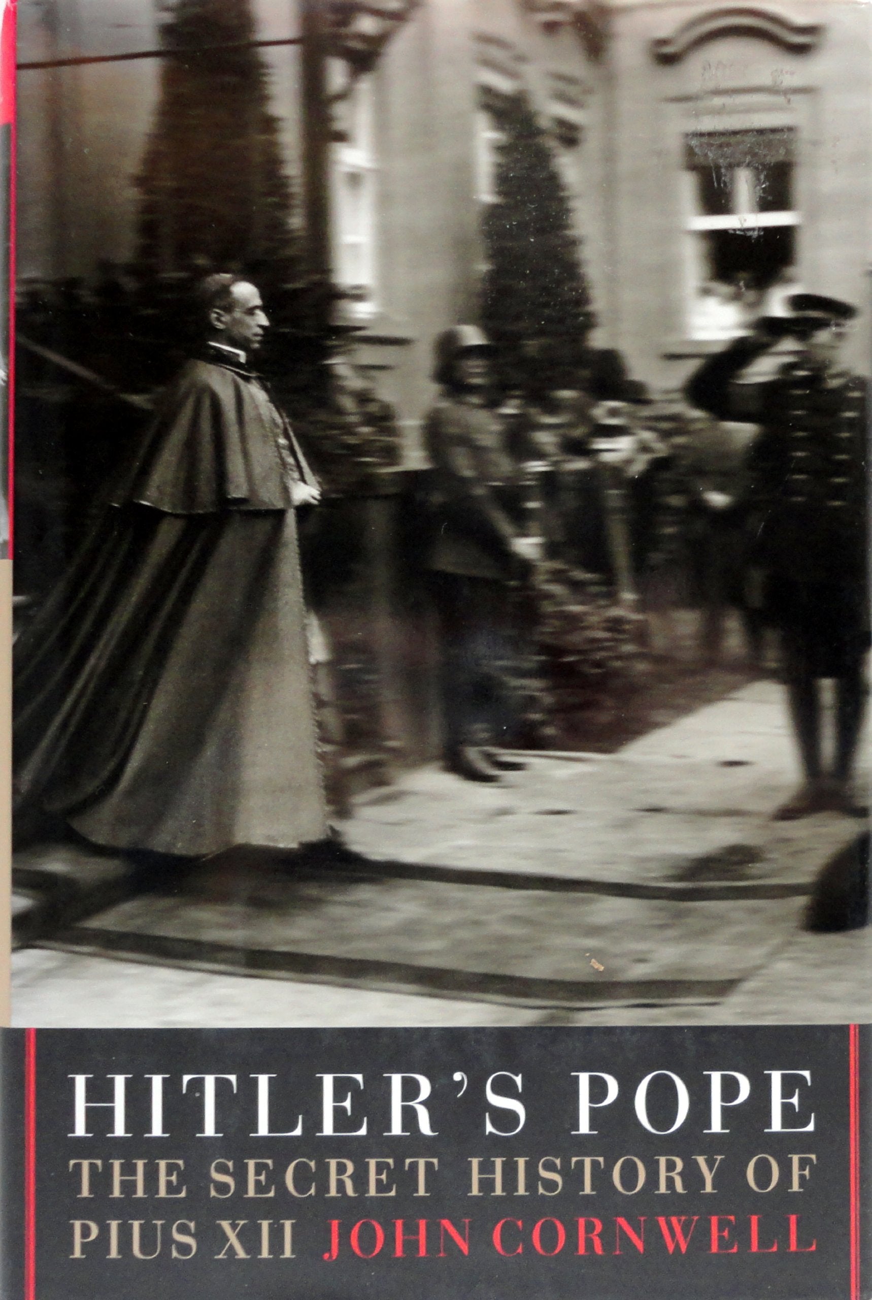 Hitler's Pope: The Secret History of Pius XII book cover
