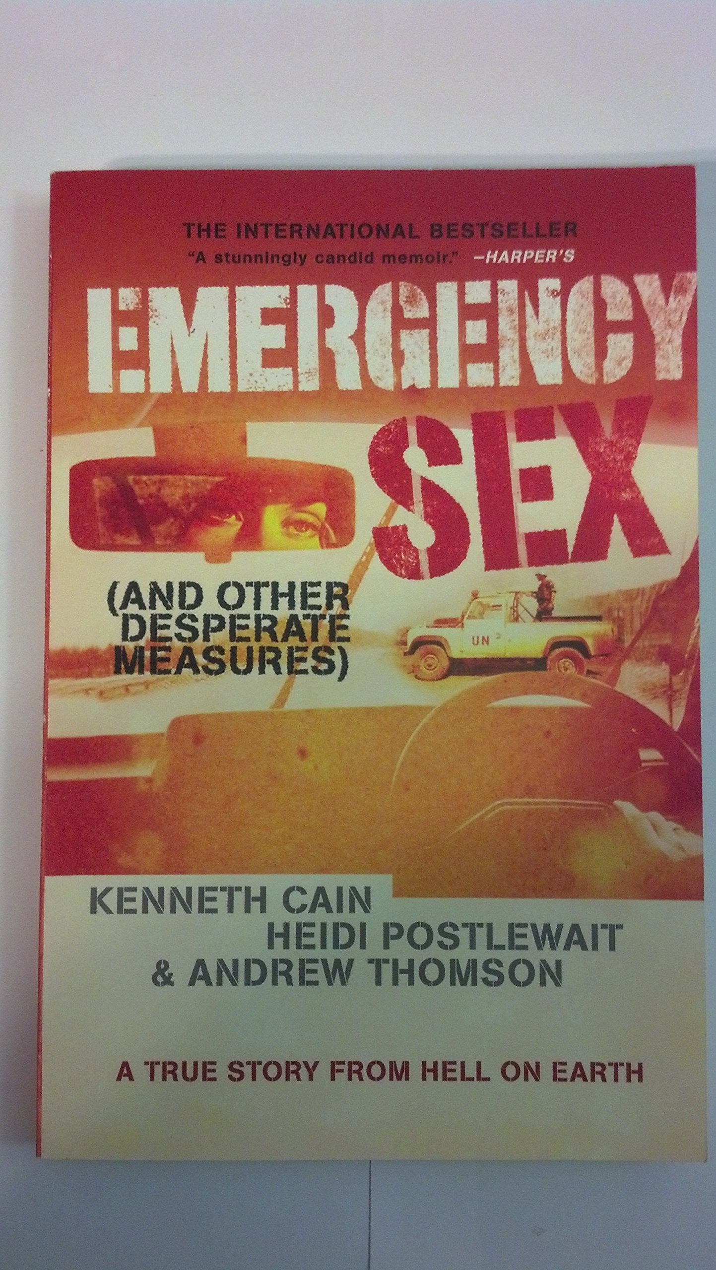 Emergency Sex: And Other Desperate Measures book cover