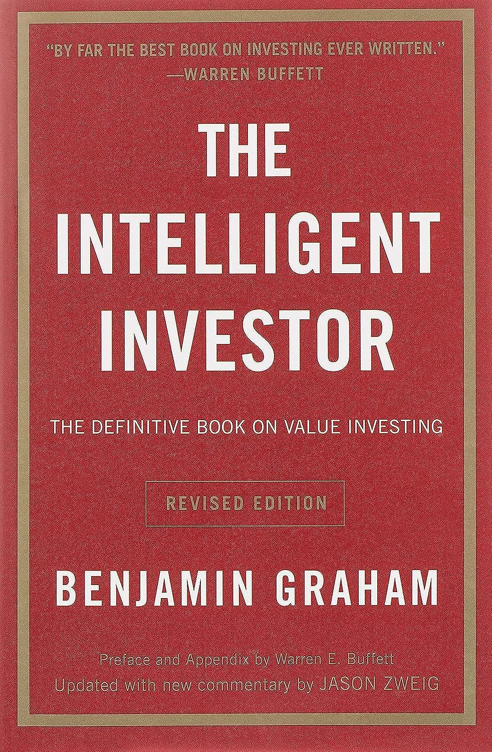 Intelligent Investor REV Ed.: The Definitive Book on Value Investing (Revised)