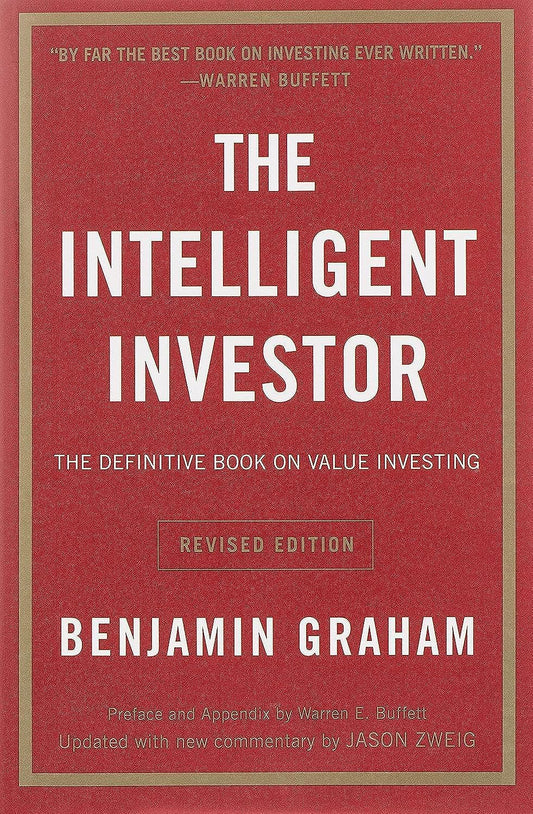 Intelligent Investor REV Ed.: The Definitive Book on Value Investing (Revised)