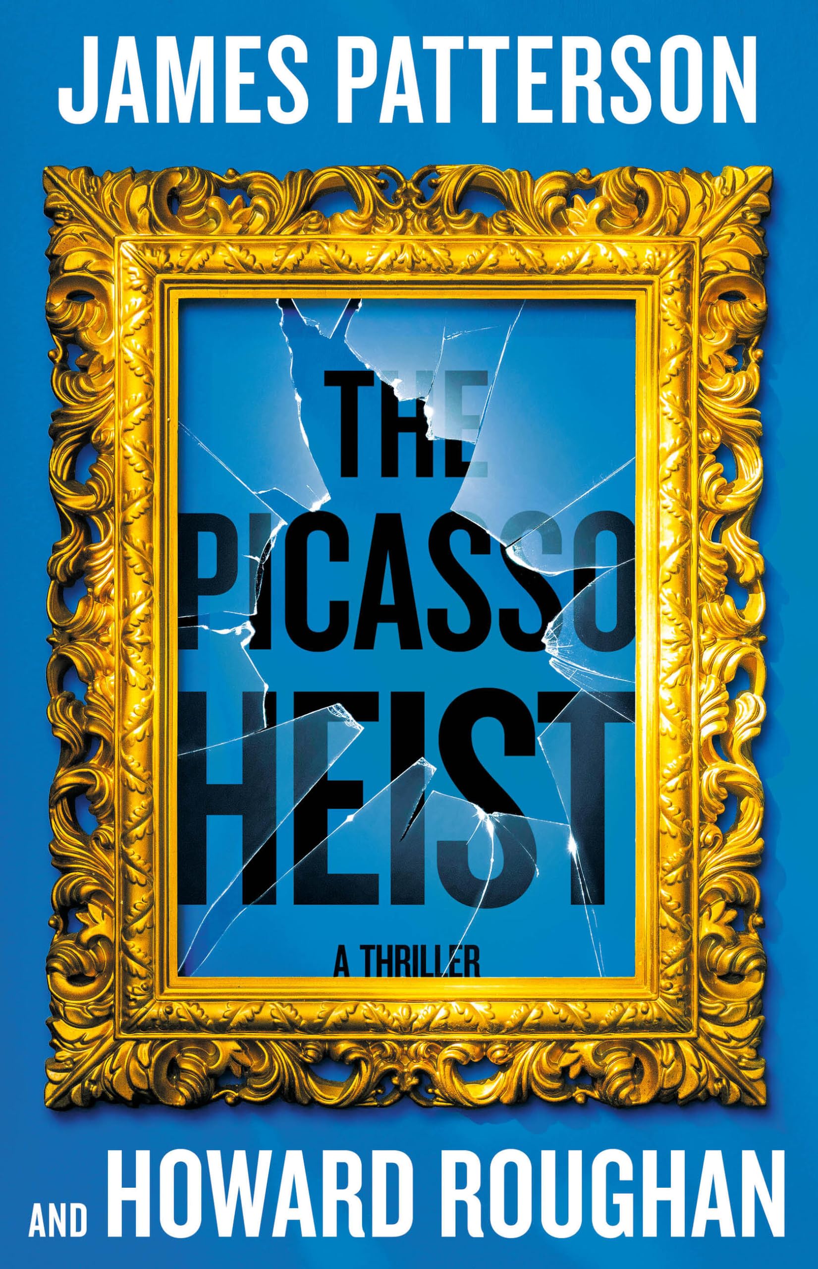 Picasso Heist: A Thriller book cover