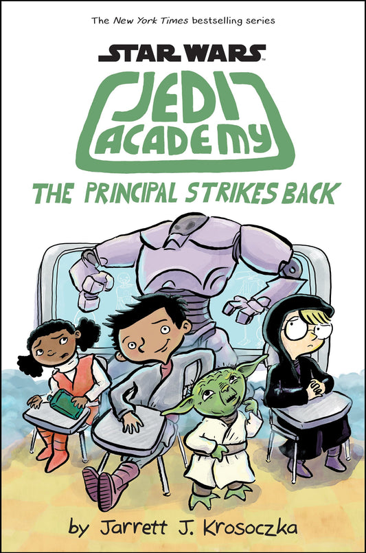 Principal Strikes Back (Star Wars: Jedi Academy #6): Volume 6 book cover