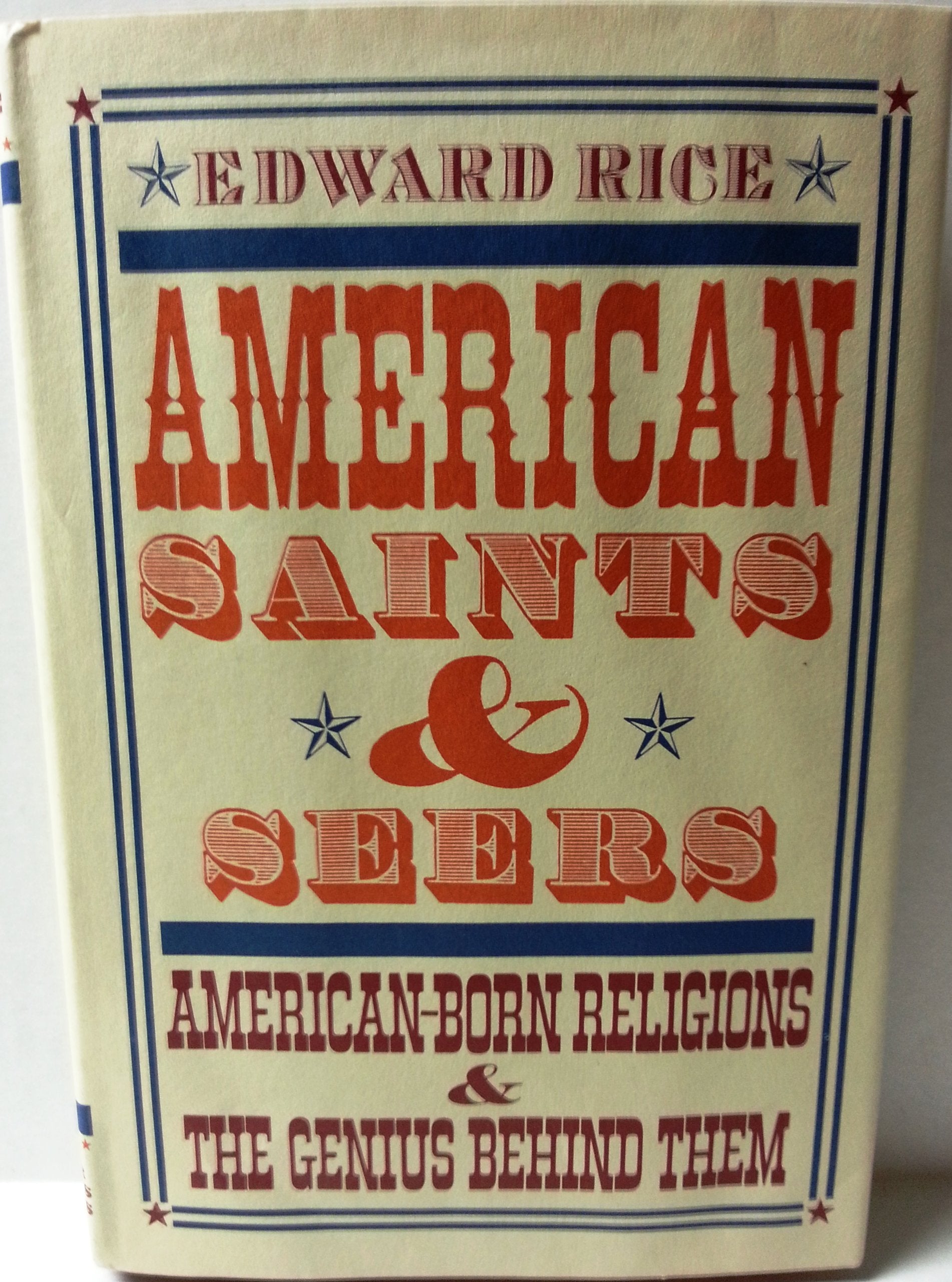American saints & seers: American-born religions & the genius behind them book cover