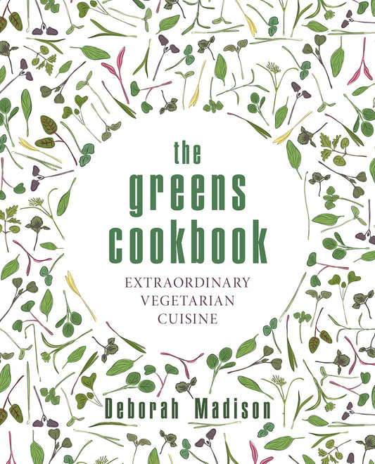 Greens Cookbook: Extraordinary Vegetarian Cuisine book cover