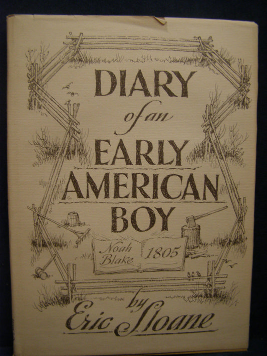 Diary of an Early American Boy: Noah Blake-1805
