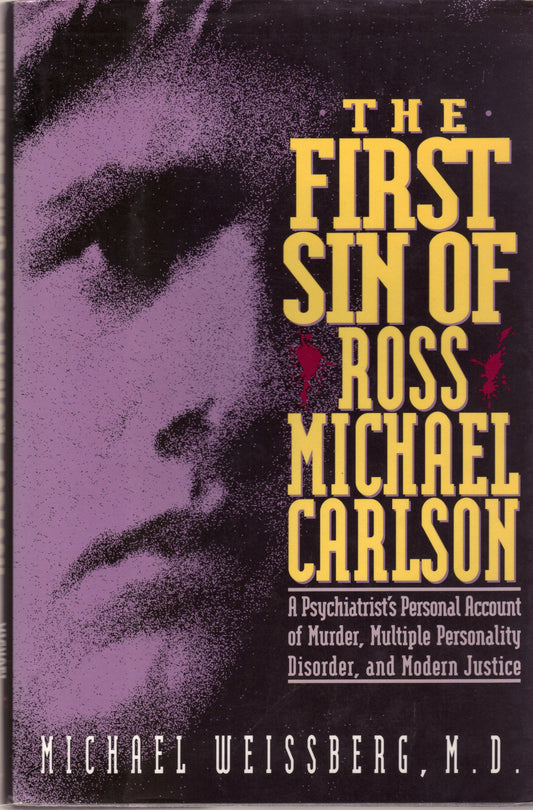 First Sin of Ross Michael Carlson