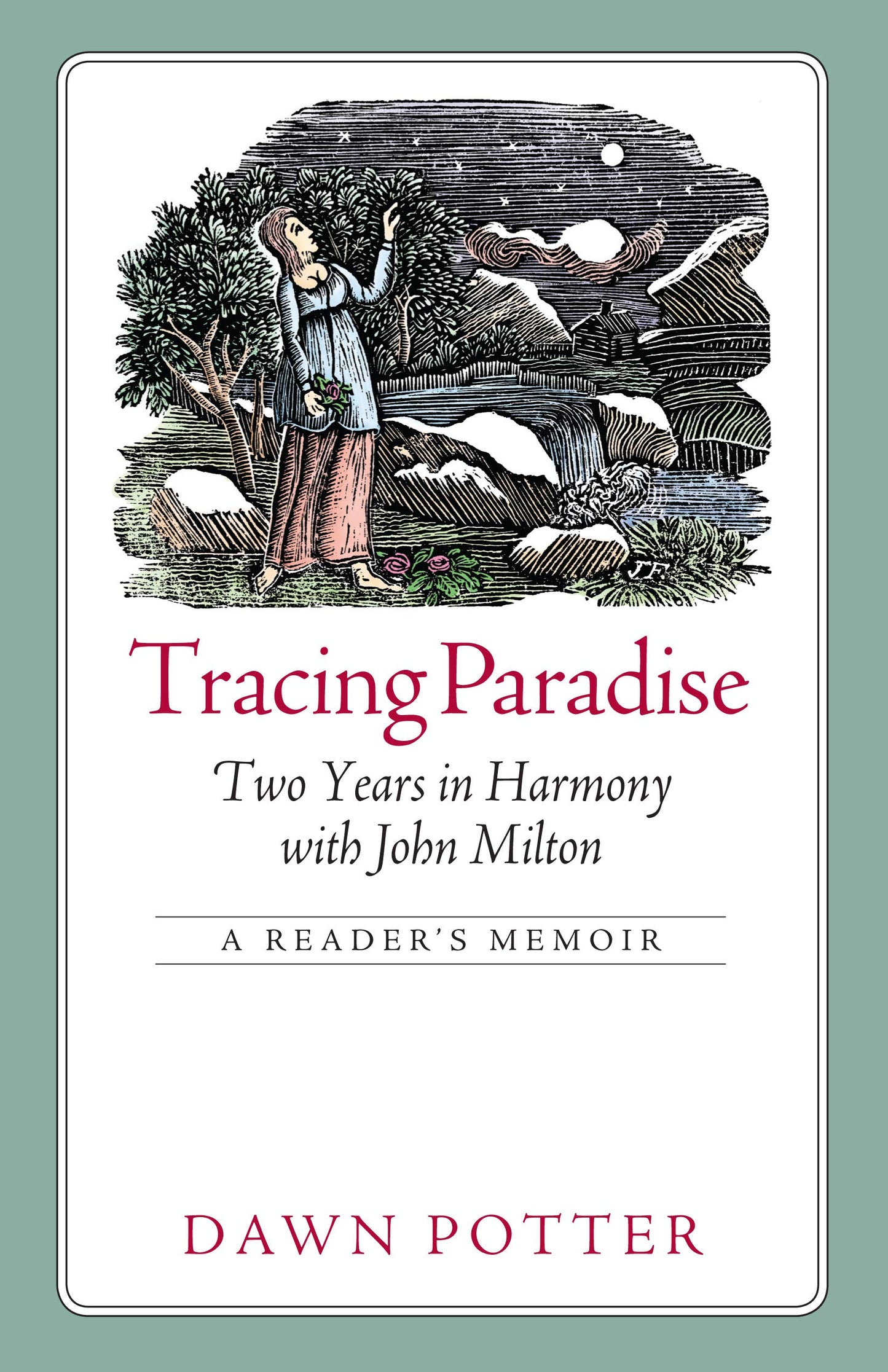 Tracing Paradise: Two Years in Harmony with John Milton book cover