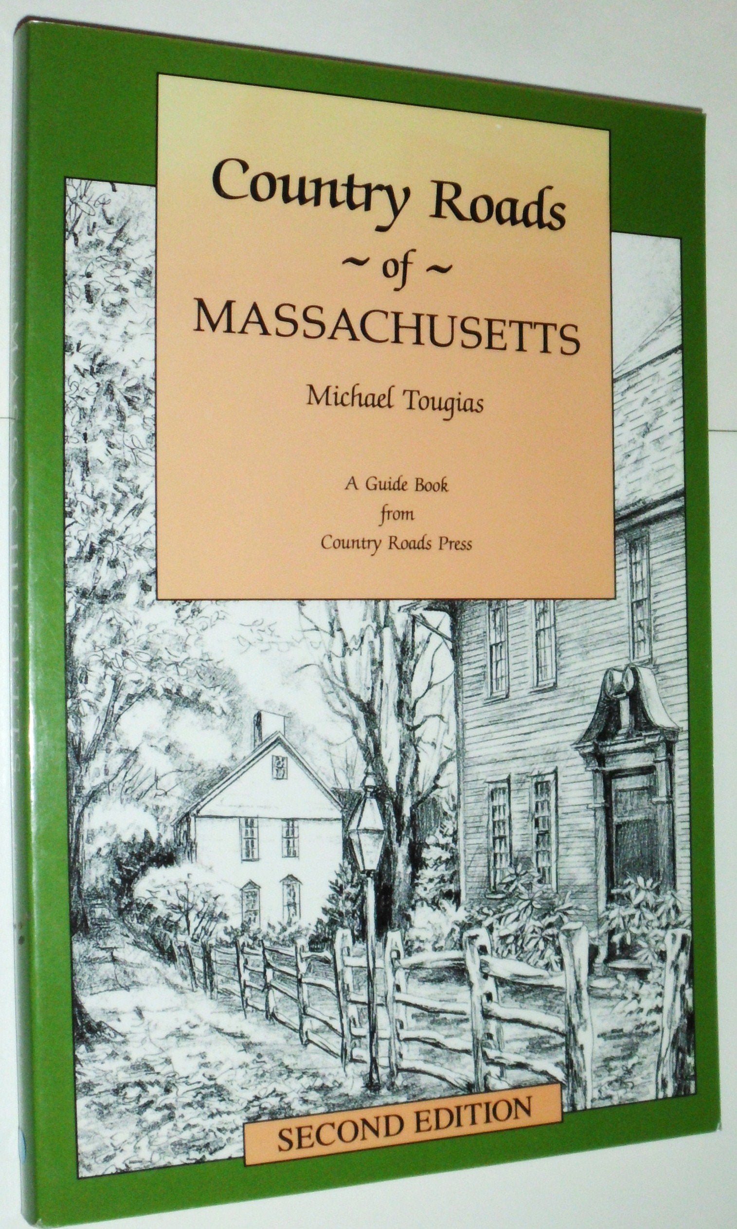 Country Roads of Massachusetts: Second Edition book cover