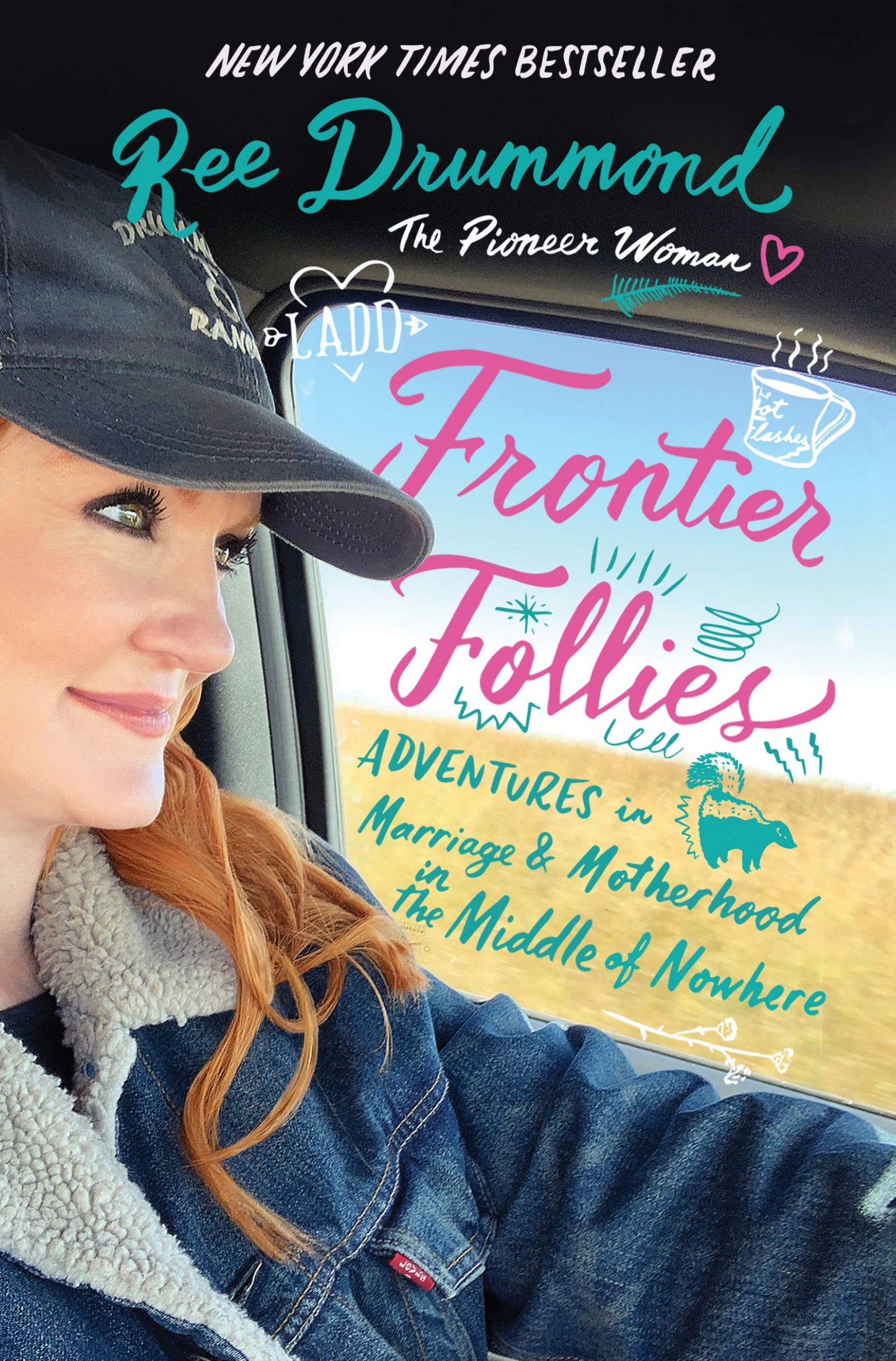 Frontier Follies: Adventures in Marriage and Motherhood in the Middle of Nowhere book cover