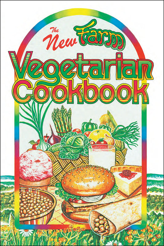 New Farm Vegetarian Cookbook (Revised) book cover