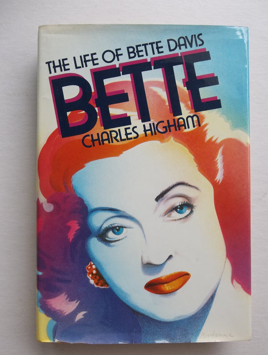 Bette: The Life of Bette Davis