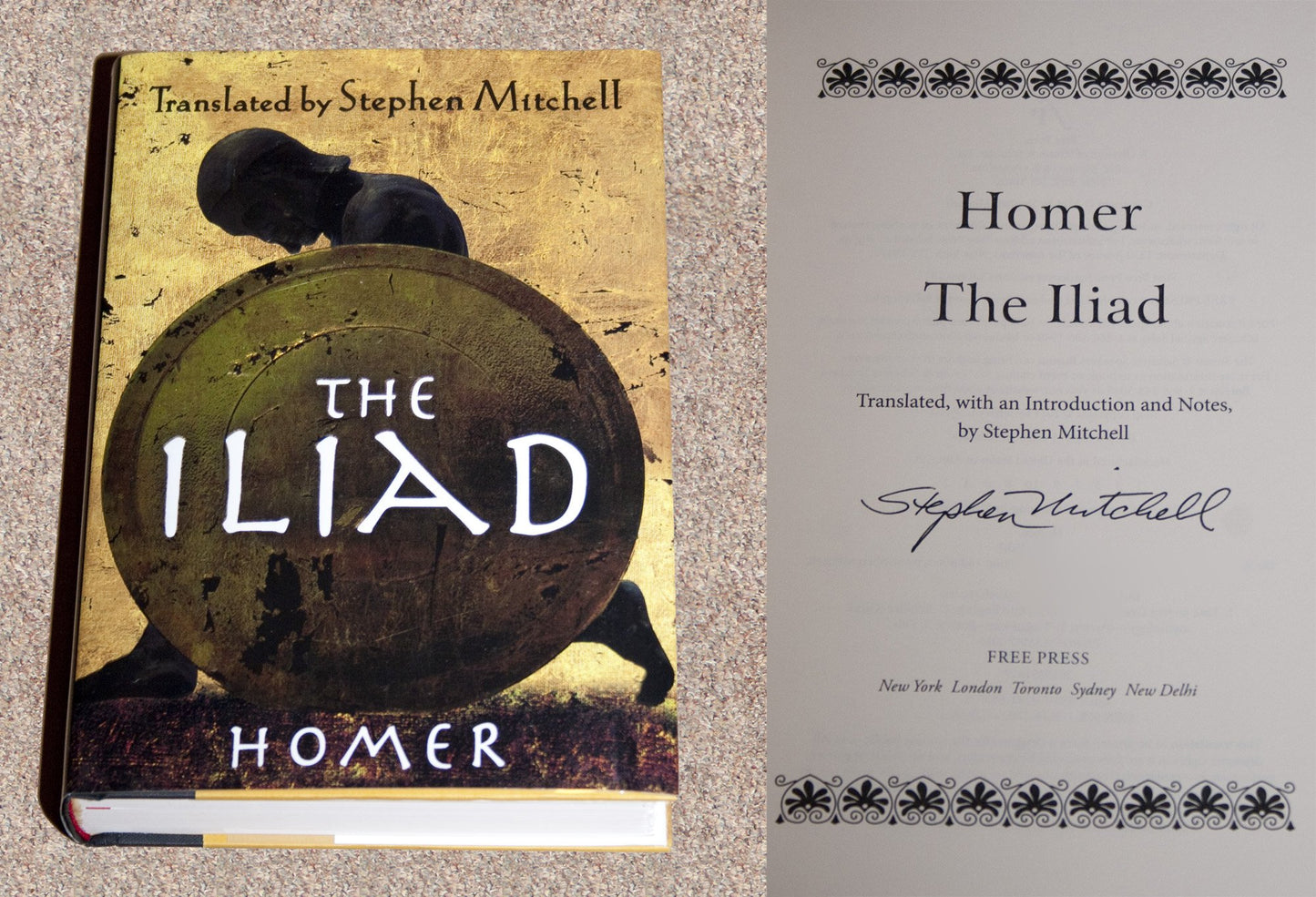 Iliad: (the Stephen Mitchell Translation)