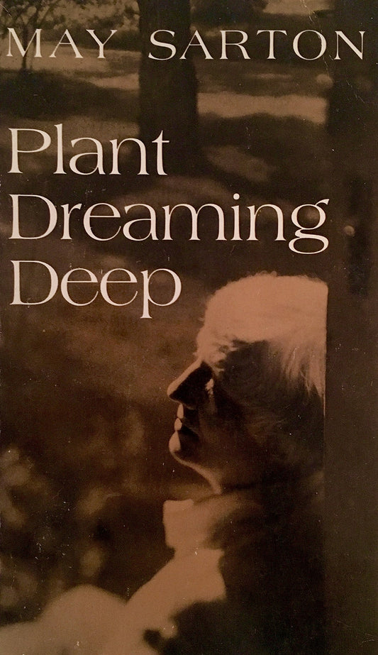 Plant Dreaming Deep