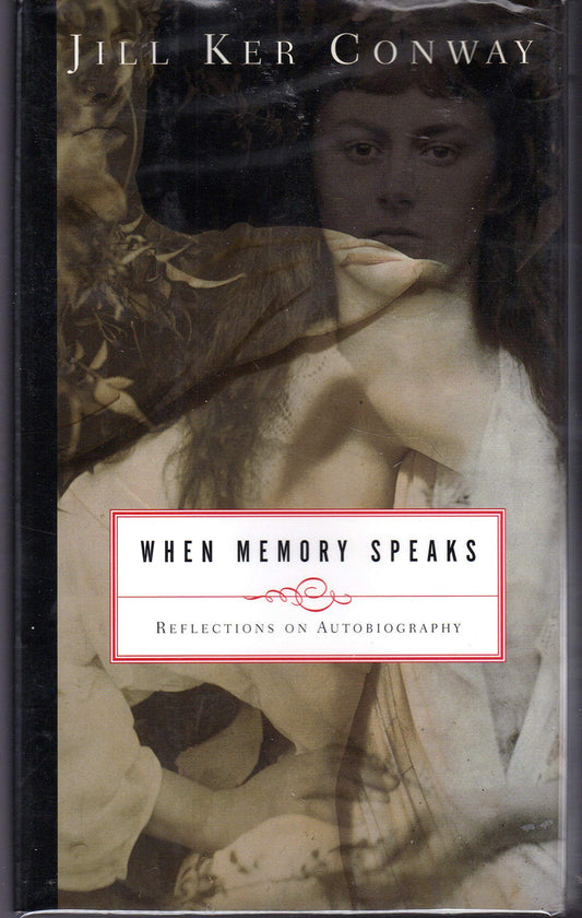 When Memory Speaks: Reflections on Autobiography book cover