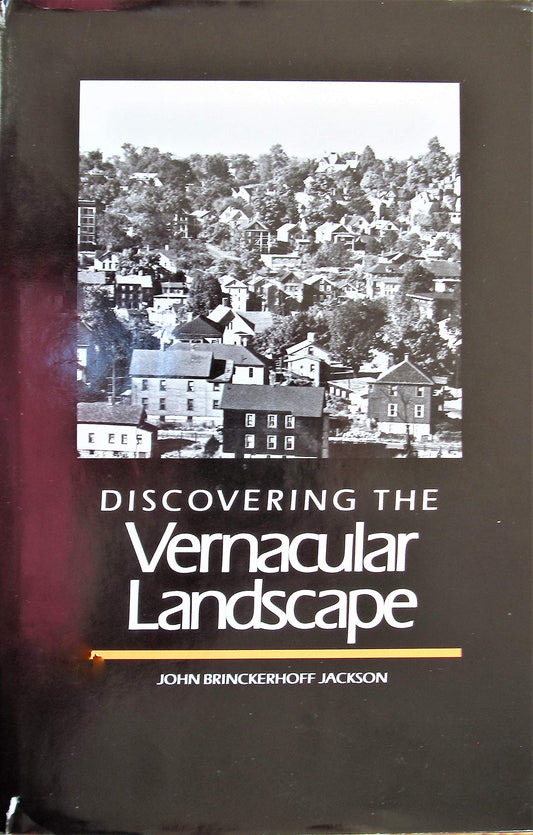 Discovering the Vernacular Landscape