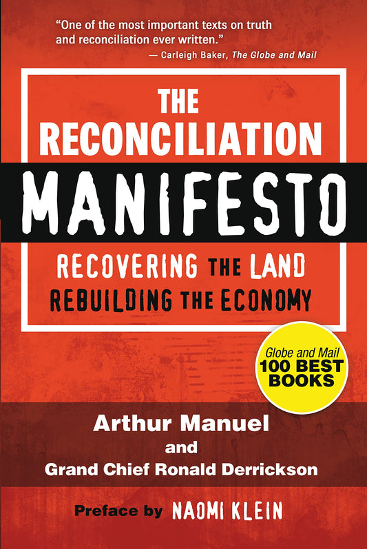 Reconciliation Manifesto: Recovering the Land, Rebuilding the Economy book cover