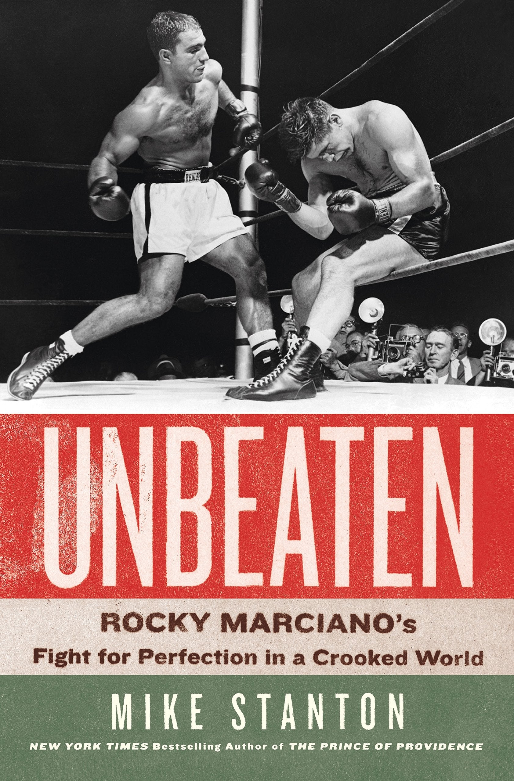 Unbeaten: Rocky Marciano's Fight for Perfection in a Crooked World book cover
