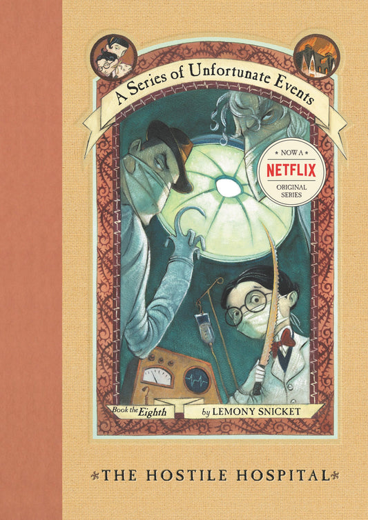 Series of Unfortunate Events #8: The Hostile Hospital book cover