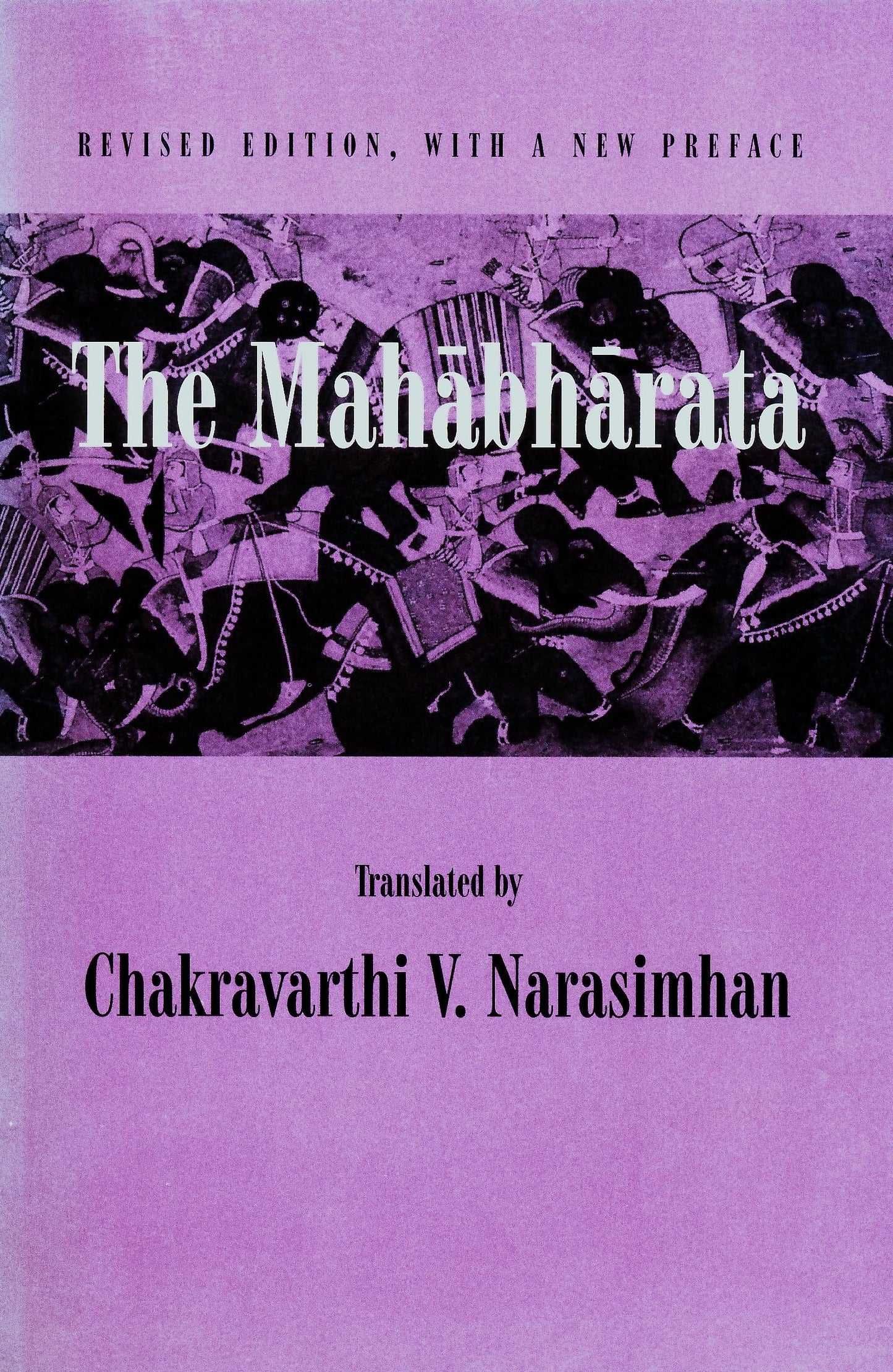 Mahabharata: An English Version Based on Selected Verses (Revised)