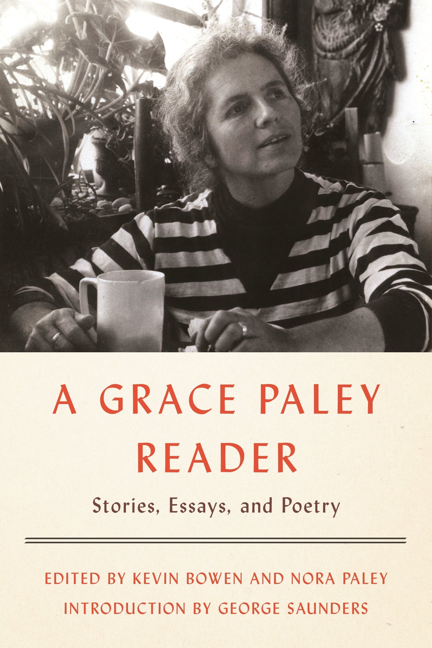Grace Paley Reader: Stories, Essays, and Poetry book cover