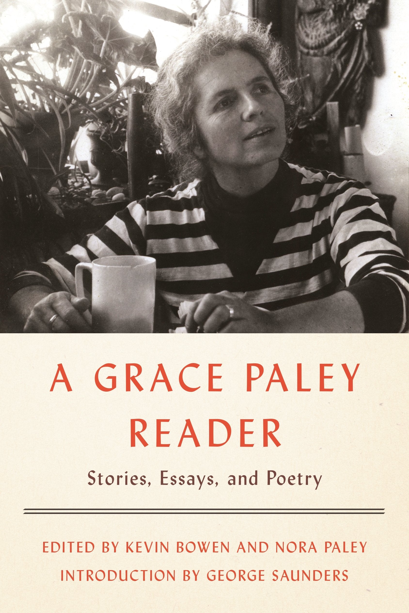 Grace Paley Reader: Stories, Essays, and Poetry book cover
