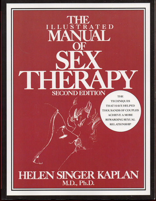 The Illustrated Manual Of Sex Therapy Second Edition