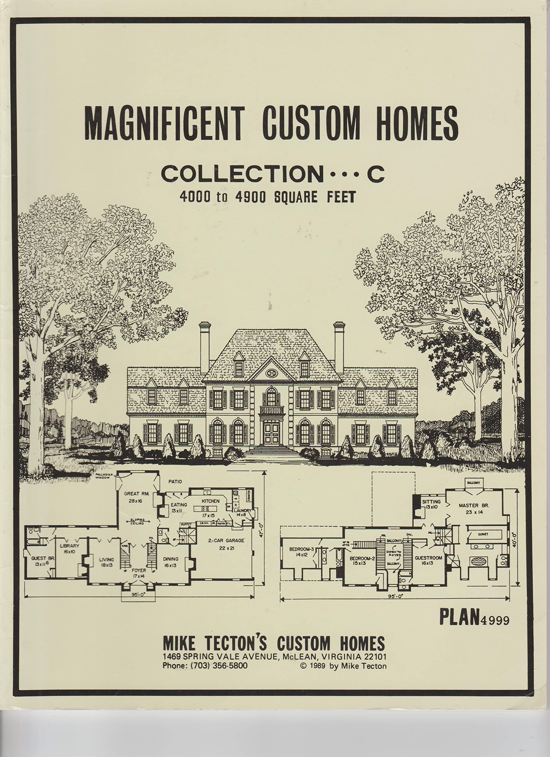 Magnificent Custom Home Collection 4000 to 4900 Sq. Ft. 100 Home Plans: Collection C book cover