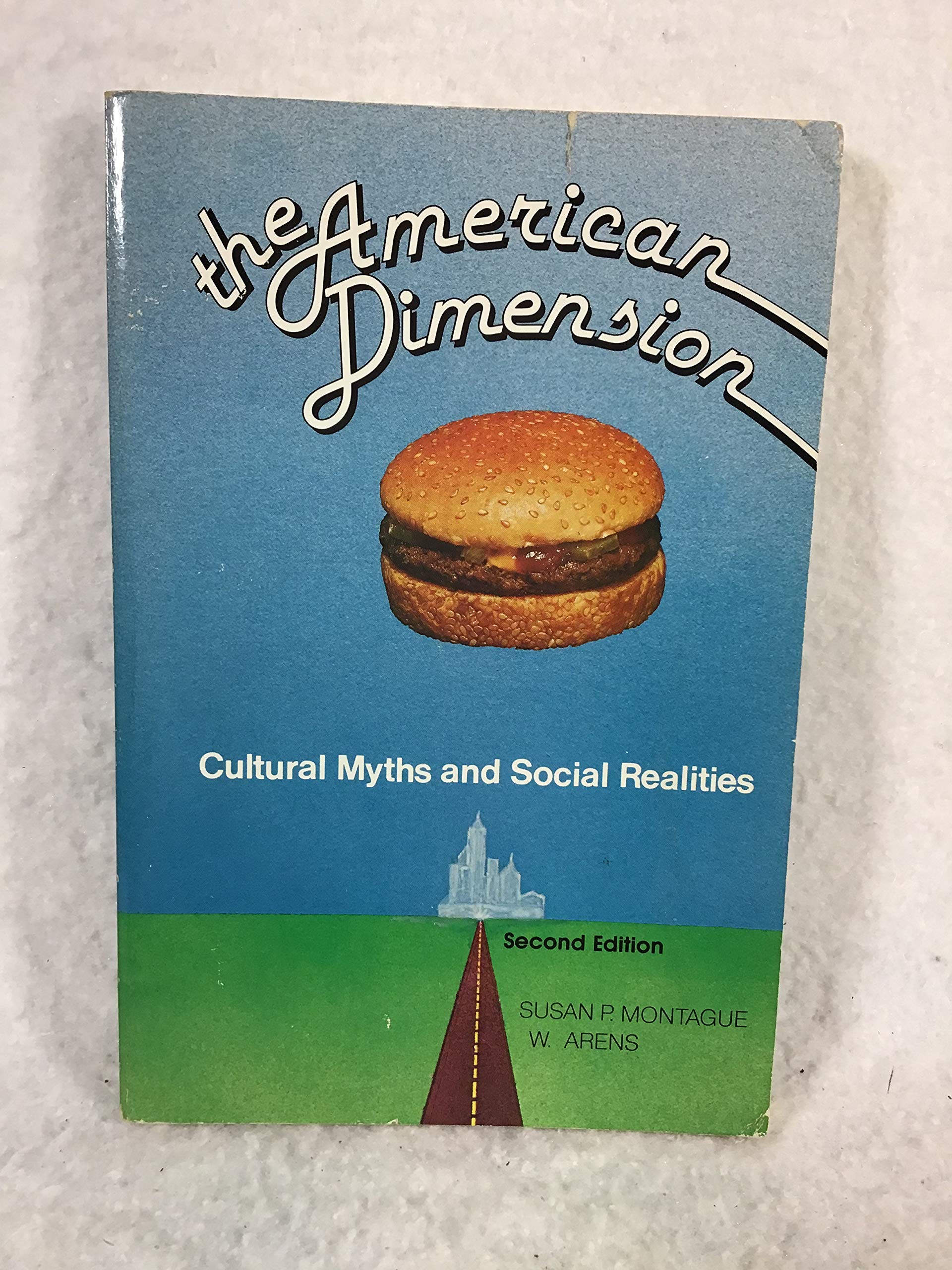 The American Dimension: Cultural Myths and Social Realities book cover